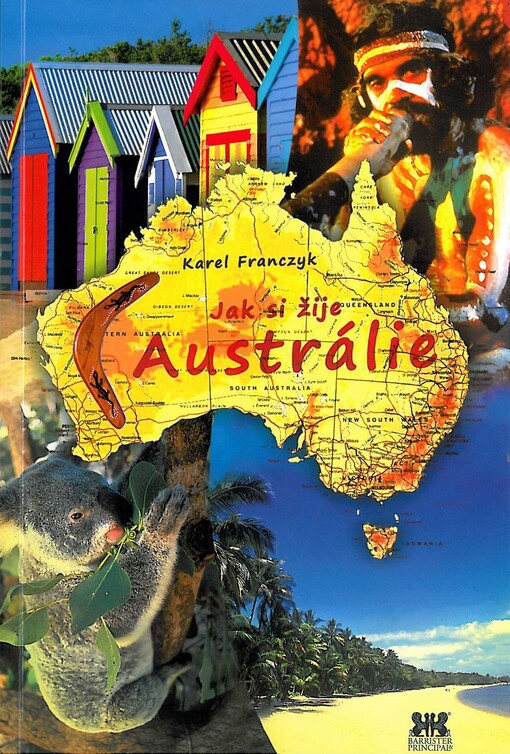 Jak si žije Austrálie