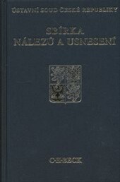 Sbírka nálezů a usnesení ÚS ČR, svazek 53 (bez CD)