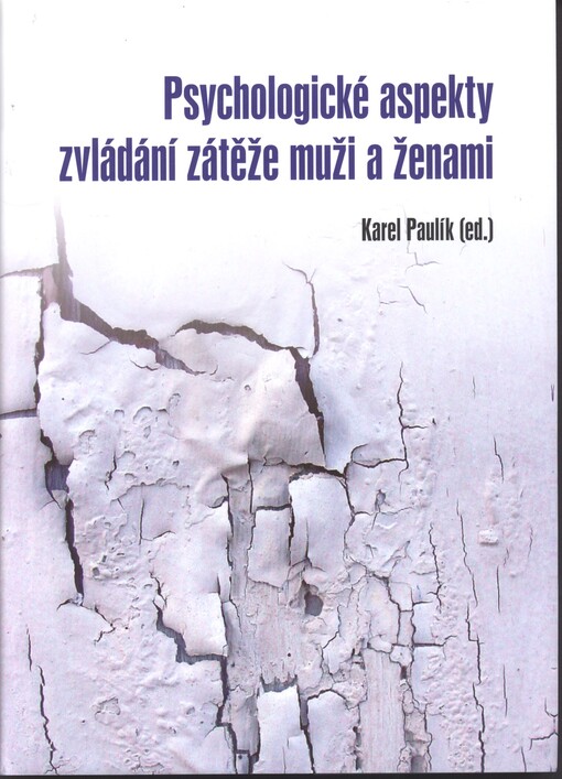 Psychologické aspekty zvládání zátěže muži a ženami