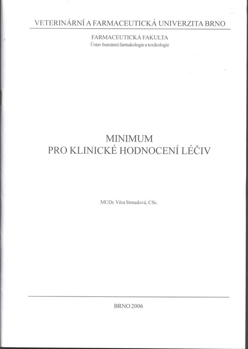 Minimum pro klinické hodnocení léčiv