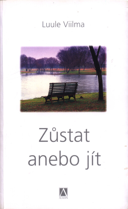 Zůstat anebo jít