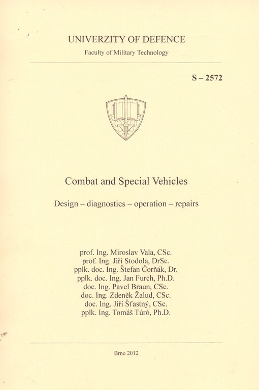 Combat and special vehicles :design - diagnostics - operation - repairs