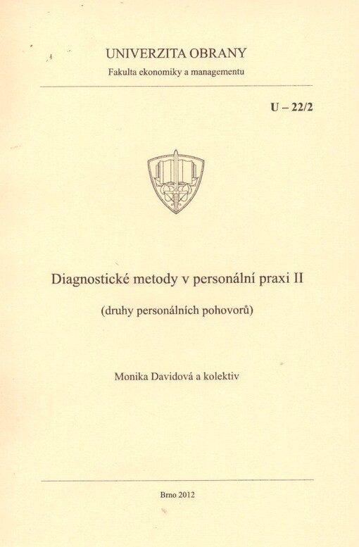 Diagnostické metody v personální praxi II :(druhy personálních pohovorů) : studijní text