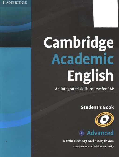 Cambridge academic English :an integrated skills course for EAP : advanced