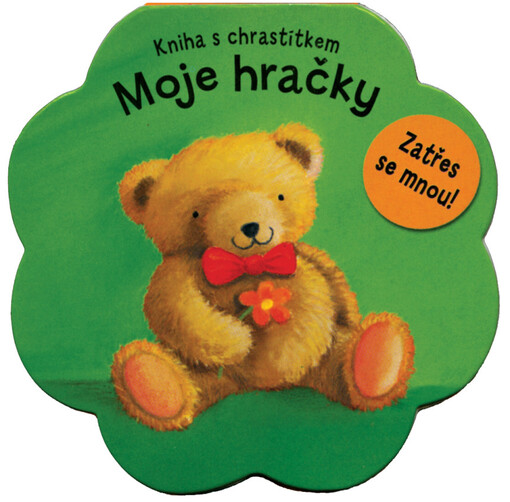 Moje hračky :kniha s chrastítkem