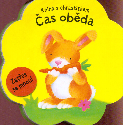 Čas oběda :kniha s chrastítkem