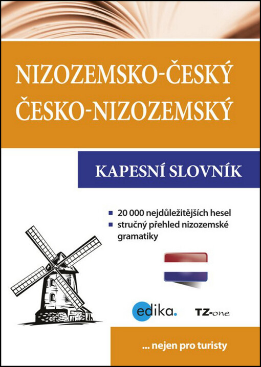 Nizozemsko-český, česko-nizozemský kapesní slovník =Zakwoordenboek nederlands-tsjechisch, tsjechisch-nederlands
