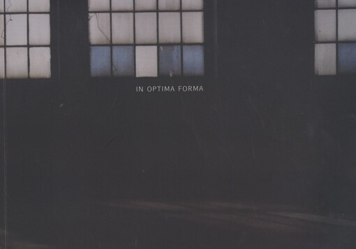 In optima forma :5.5.-28.5.2011, Galerie Emila Filly