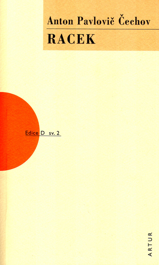 Racek :komedie o čtyřech dějstvích, V tomto překladu vyd. 3., V nakladatelství Artur 2.