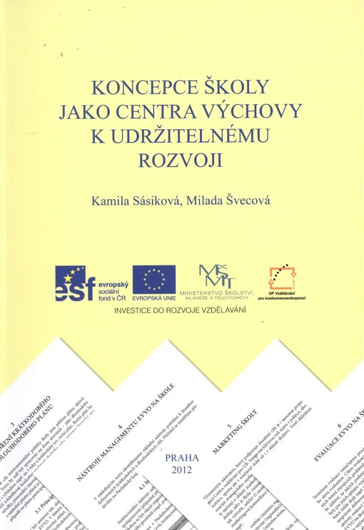 Koncepce školy jako centra výchovy k udržitelnému rozvoji