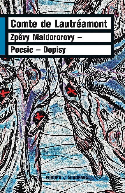 Zpěvy Maldororovy ;Poesie ; Dopisy