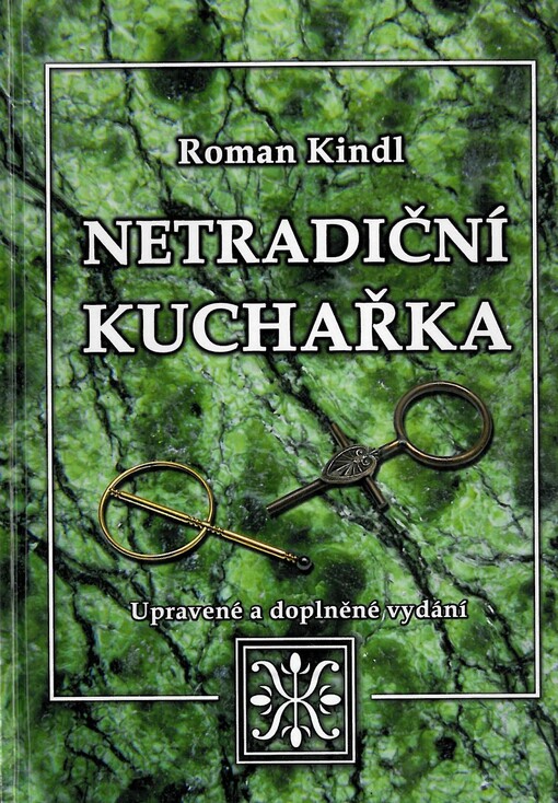 Netradiční kuchařka