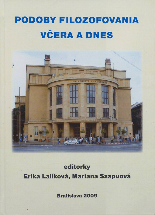 Podoby filozofovania včera a dnes 