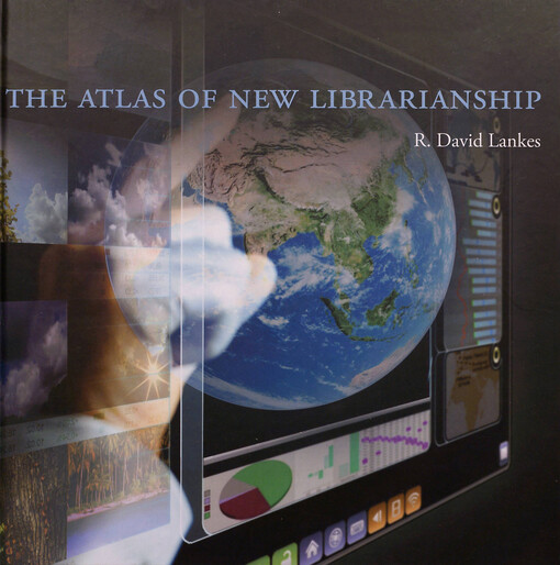 The atlas of new librarianship