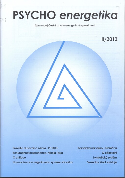Psychoenergetika : zpravodaj České psychoenergetické společnosti