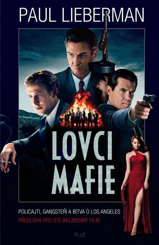 Lovci mafie :tajní poldové, mafie a bitva o Los Angeles