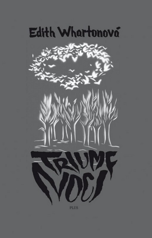 Triumf noci :výbor ze strašidelných povídek