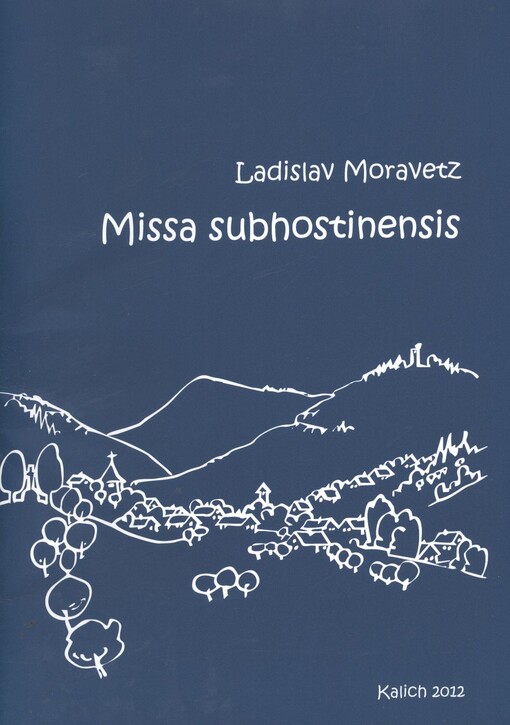 Missa subhostinensis(Podhostýnská mše)