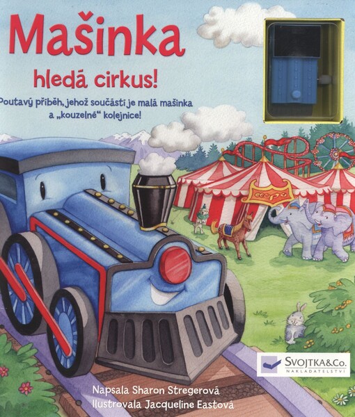 Mašinka hledá cirkus!