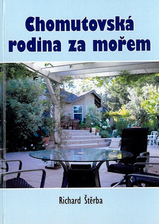 Chomutovská rodina za mořem