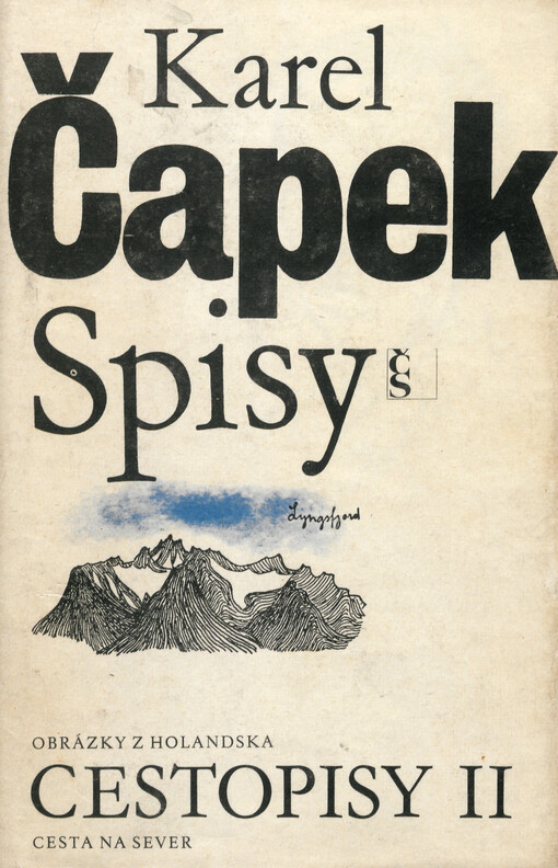 Cestopisy.II,Obrázky z Holandska ; Cesta na sever