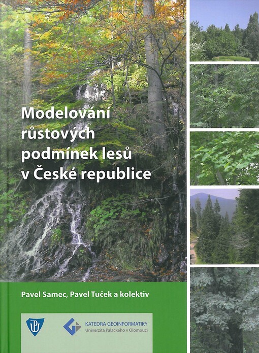 Modelování růstových podmínek lesů v České republice