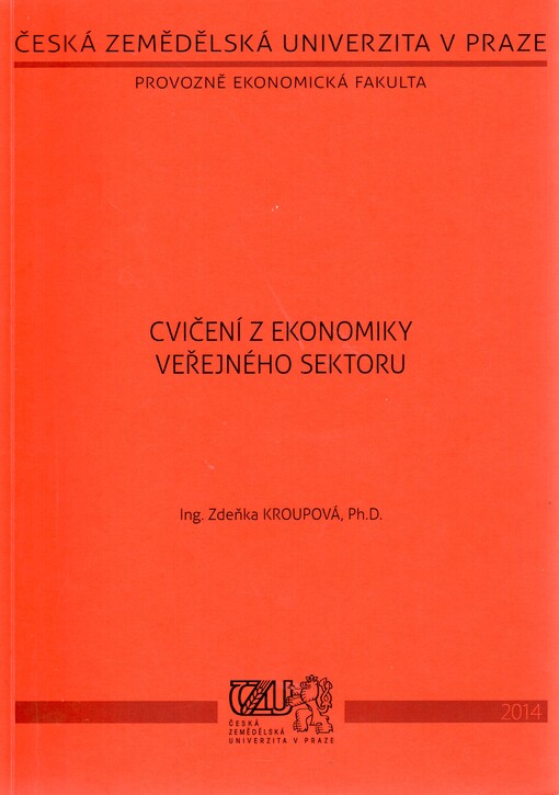 Cvičení z ekonomiky veřejného sektoru, Vyd. 3.