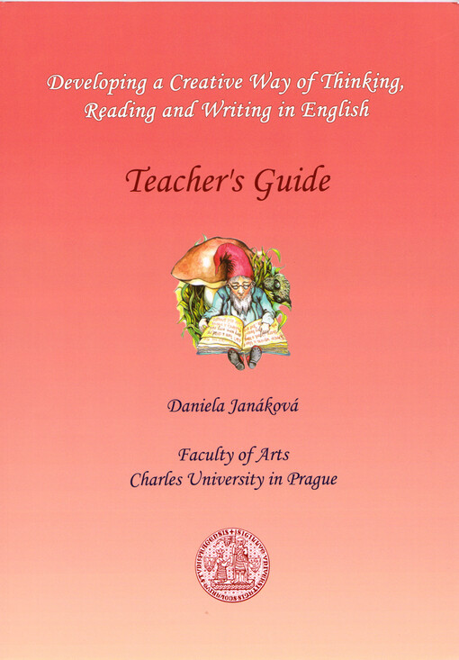 Developing a creative way of thinking, reading and writing in English