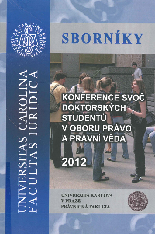 Konference SVOČ doktorských studentů v oboru právo a právní věda 2012