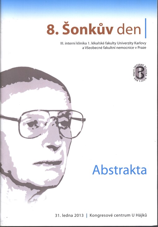 8. Šonkův den :abstrakta : 31. ledna 2013, Kongresové centrum U Hájků