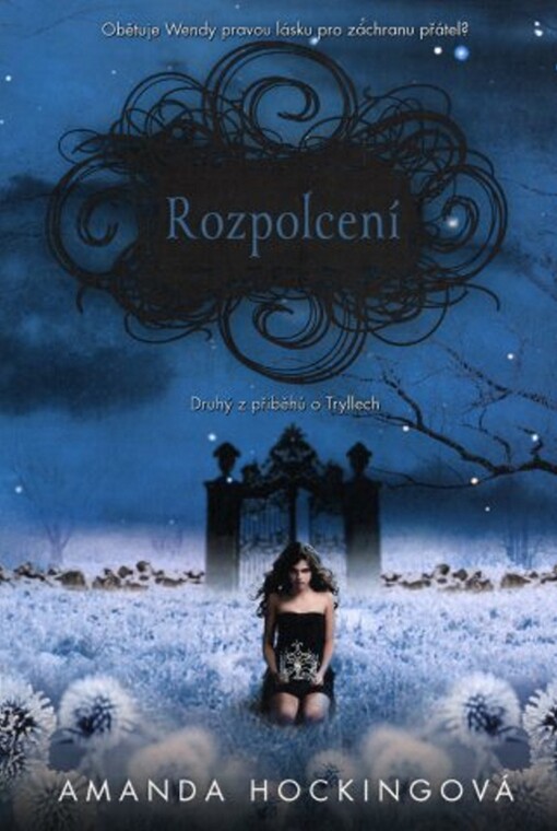 Rozpolcení :2. část trilogie