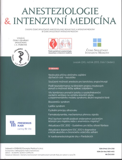 Anesteziologie & intenzivní medicína : časopis České společnosti anesteziologie, resuscitace a intenzivní medicíny