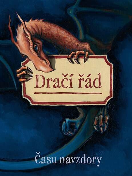 Dračí řád :času navzdory