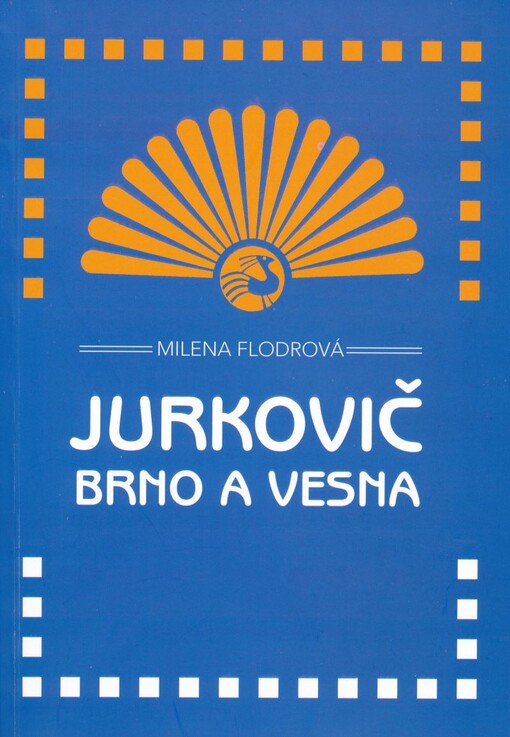 Jurkovič, Brno a Vesna