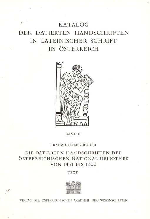 Die datierten Handschriften der Österreichischen Nationalbibliothek von 1451 bis 1500