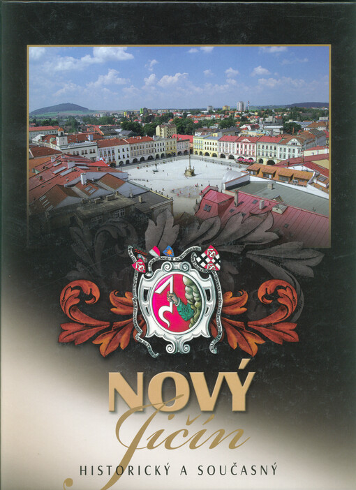 Nový Jičín historický a současný