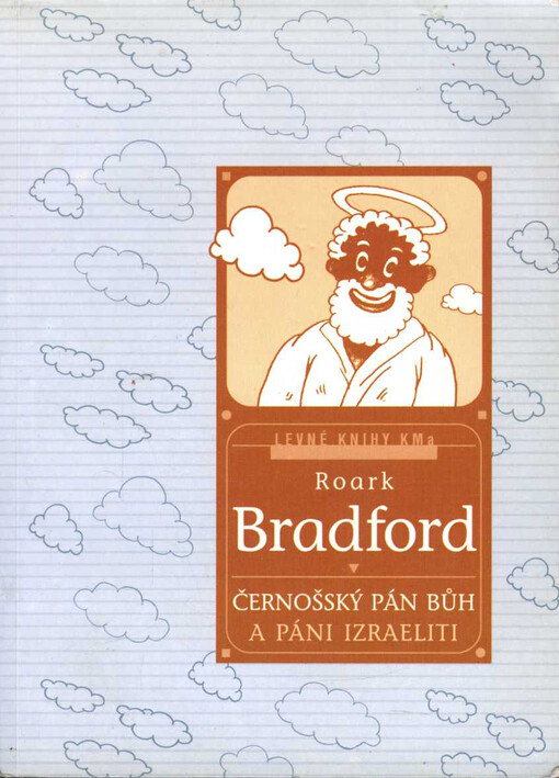 Černošský Pán Bůh a páni Izraeliti: humor amerických černochů