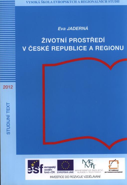 Životní prostředí v České republice a regionu