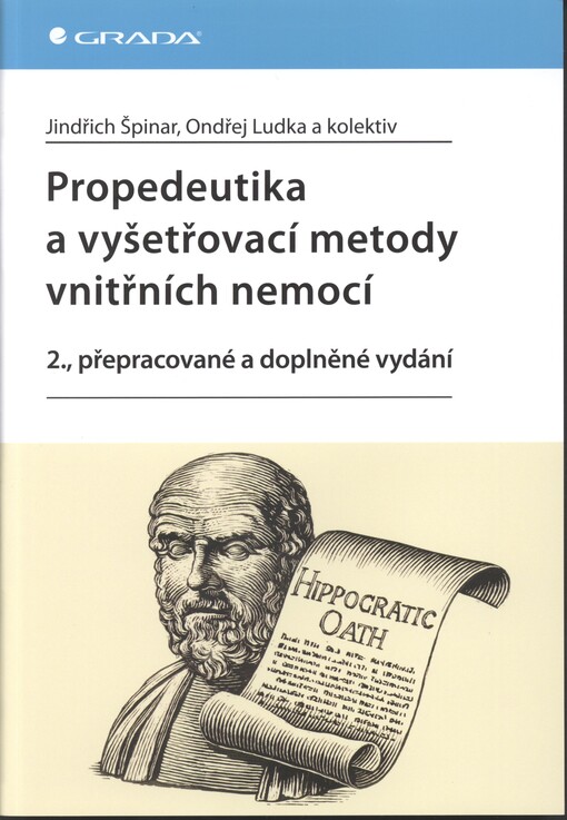 Propedeutika a vyšetřovací metody vnitřních nemocí