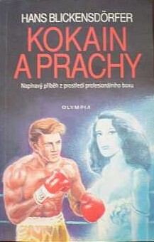 Kokain a prachy: napínavý příběh z prostředí profesionálního boxu