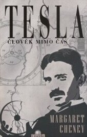 Tesla :člověk mimo čas