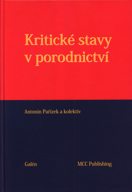 Kritické stavy v porodnictví