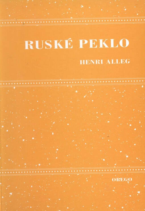 Ruské peklo, aneb, Velký skok dozadu : (reportáž o Rusku v ruinách a naději)
