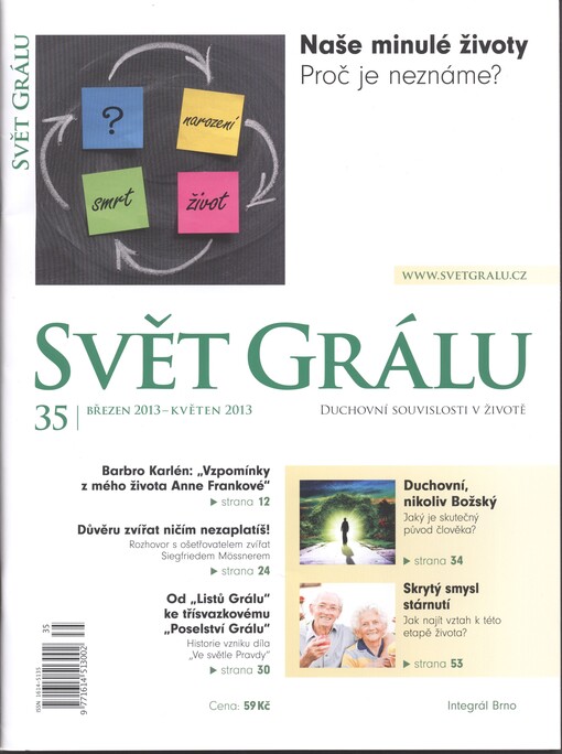Svět grálu : časopis pro duchovní souvislosti v životě
