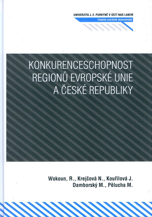Konkurenceschopnost regionů Evropské unie a České republiky