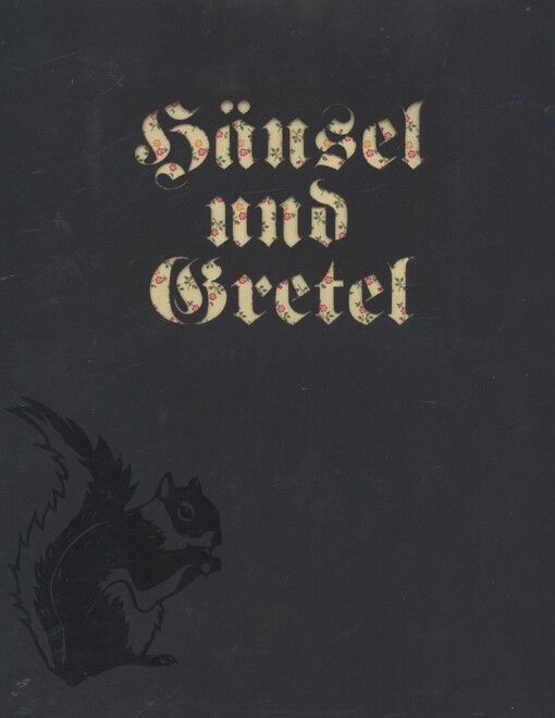 Hänsel und Gretel