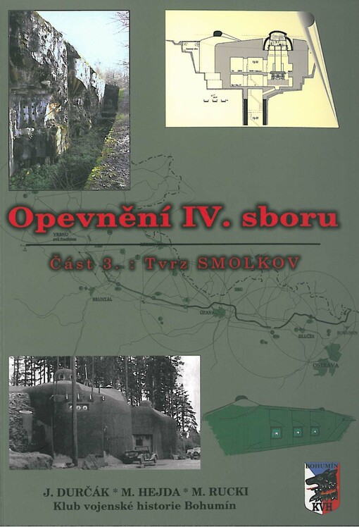 Opevnění IV. sboru. Část 3, Tvrz Smolkov