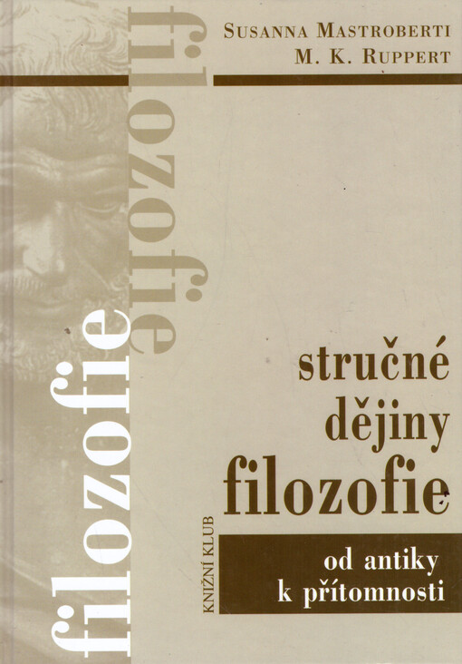 Stručné dějiny filozofie: od antiky k přítomnosti