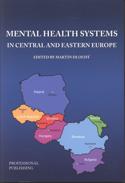 Mental health systems in Central and Eastern Europe
