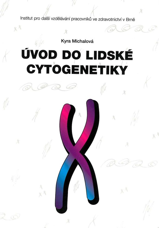 Úvod do lidské cytogenetiky